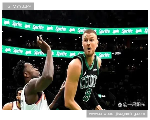 凯尔特人vs勇士前瞻:波尔津吉斯有望迎勇士生涯首秀,库里复出状态成关键 凯尔特人vs勇士前瞻:波尔津吉斯有望迎勇士生涯首秀,库里复出状态成关键